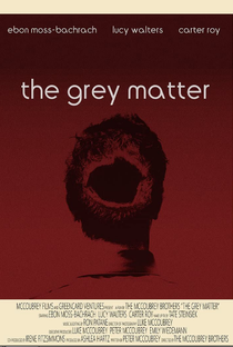 The Grey Matter - Poster / Capa / Cartaz - Oficial 1
