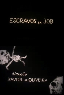 Escravos de Job - Poster / Capa / Cartaz - Oficial 1