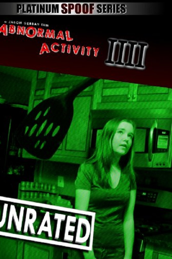 Poster de Filme Abnormal Activity IIII (2012)