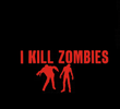 I Kill Zombies