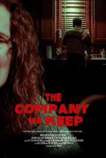 The Company We Keep - Poster / Capa / Cartaz - Oficial 1