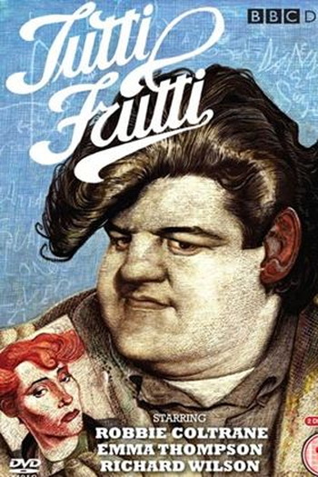 Poster de Série Tutti Frutti (1987)
