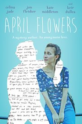 Poster de Filme  April Flowers  (2016)