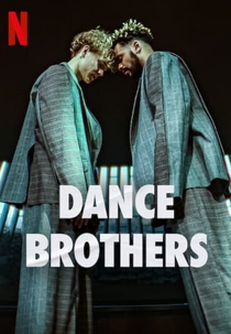 Dance Brothers (1ª Temporada) (Dance Brothers (Season 1))