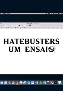 Hatebusters: um ensaio (Hatebusters: um ensaio)