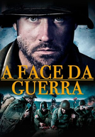 A Face da Guerra