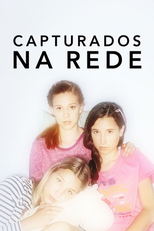 Capturados na rede (Caught in the net)