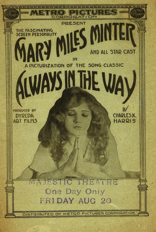 Poster 1 de Filme Always in the Way (1915)