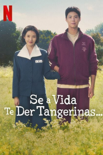  de Série Se A Vida Te Der Tangerinas... (2025)
