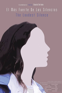 The Loudest Silence - Poster / Capa / Cartaz - Oficial 1