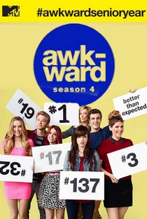 Awkward. (4ª Temporada) - Poster / Capa / Cartaz - Oficial 1