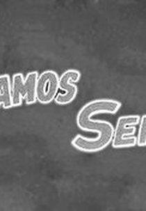 Éramos Seis (Éramos Seis)