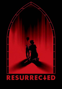 Ressurreição do Mal (Resurrected)