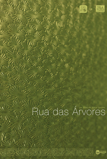 Rua das Árvores - Poster / Capa / Cartaz - Oficial 1