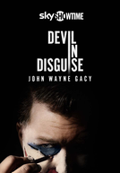 Devil in Disguise: John Wayne Gacy