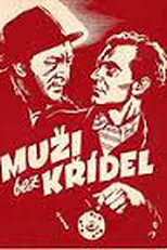 Muzi bez krídel (Muzi bez krídel)