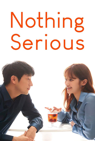 Poster 2 de Filme Nothing Serious (2021)