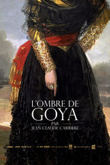 Goya e o fantasma de Buñuel (L'ombre de Goya)