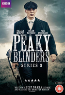 Peaky Blinders: Sangue, Apostas e Navalhas (3ª Temporada)