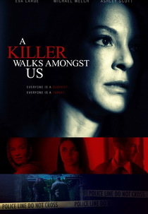 Um Assassino Entre Nós (A Killer Walks Amongst Us)