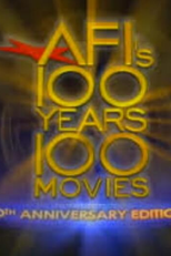 AFI's 100 Years... 100 Movies: 10th Anniversary Edition (AFI's 100 Years... 100 Movies: 10th Anniversary Edition)