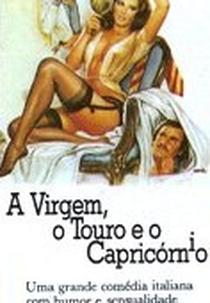A Virgem, o Touro e o Capricórnio (La vergine, il toro e il capricorno)
