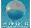 Ouro Azul: Guerra Mundial da Água