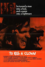 Os Palhaços Não Devem Morrer (To Kill A Clown )