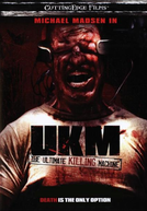 UKM: The Ultimate Killing Machine (UKM: The Ultimate Killing Machine)