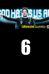 Californication (6ª Temporada) - Poster / Capa / Cartaz - Oficial 2