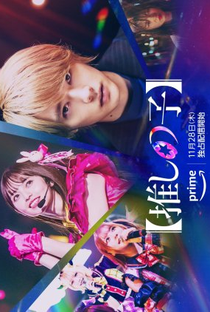 Oshi no Ko - Poster / Capa / Cartaz - Oficial 3