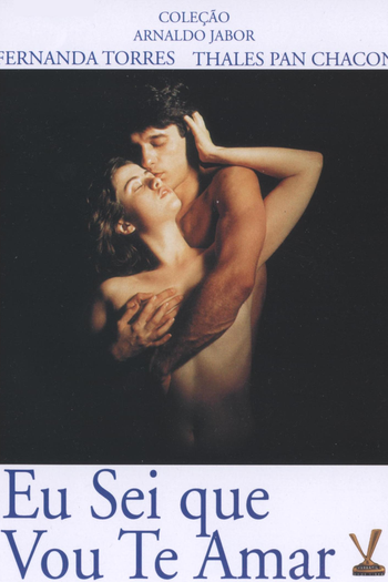  de Filme Eu Sei Que Vou Te Amar (1986)