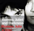 Romeu e Julieta nas Trevas