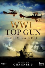 A Força Aérea da Primeira Guerra Mundial (WWI Top Gun: Revealed)