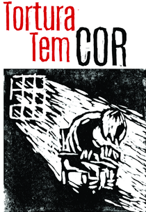 Tortura Tem Cor (Tortura Tem Cor)