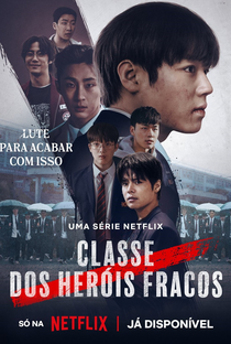 Classe dos Heróis Fracos 2 - Poster / Capa / Cartaz - Oficial 5