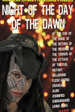 Night of the Day of the Dawn of the Son of the Bride of the Return of the Revenge of the Terror of the Attack of the Evil Mutant Hellbound Flesh Eating Crawling Alien Zombified Subhumanoid Living Dead, Part 5 (Night of the Day of the Dawn of the Son of the Bride of the Return of the Revenge of the Terror of the Attack of the Evil Mutant Hellbound Flesh Eating Crawling Alien Zombified Subhumanoid Living Dead, Part 5)