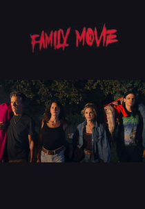 Family Movie (Family Movie)