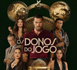Os Donos do Jogo