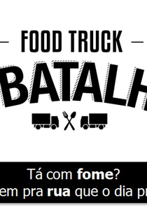 Food Truck - A Batalha (FoodTruck: A Batalha)