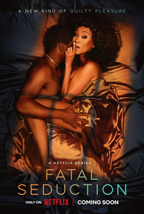 Desejo Fatal (1ª Temporada) - Poster / Capa / Cartaz - Oficial 3