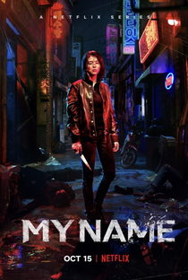 My Name - Poster / Capa / Cartaz - Oficial 1