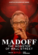 Bernie Madoff: O Golpista de Wall Street (Madoff: The Monster of Wall Street)
