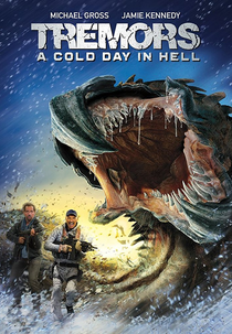 O Ataque dos Vermes Malditos 6: Um Dia Frio no Inferno (Tremors 6: A Cold Day in Hell)