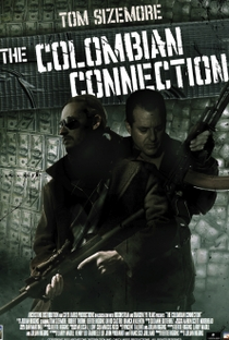 The Colombian Connection - Poster / Capa / Cartaz - Oficial 1
