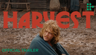 HARVEST | Official Trailer | In Cinemas Now & Streaming August 8