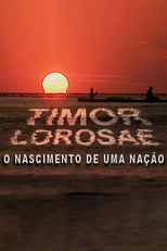 Timor Lorosae - O Nascimento de uma Nação (Timor Lorosae - O Nascimento de uma Nação)