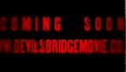 Devil's Bridge Official Trailer