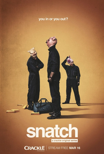 Snatch: Um Novo Golpe (1ª Temporada) - Poster / Capa / Cartaz - Oficial 1