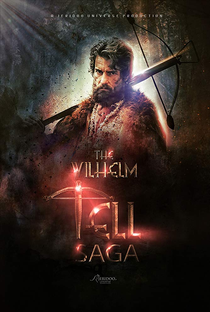 The Wilhelm Tell Saga - Poster / Capa / Cartaz - Oficial 1